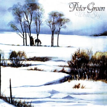 Peter Green Born On the Wild Side - 2005 Remastered Version