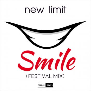 New Limit feat. Amparo Rios Smile (Festival Mix)