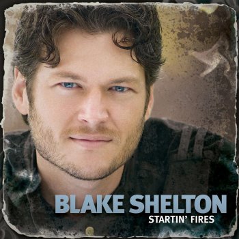 Blake Shelton Here I Am