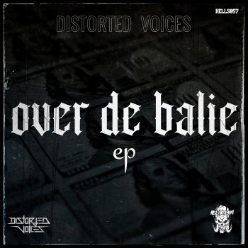 Distorted Voices Over de Balie