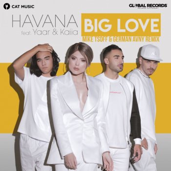 Havana Big Love (feat. Yaar & Kaiia) [Mike Tsoff & German Avny Radio Edit]