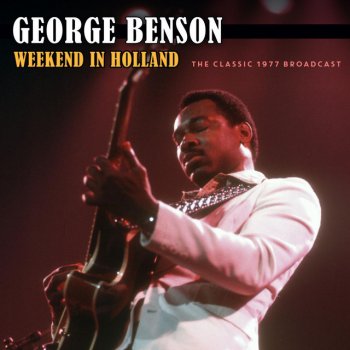 George Benson No Sooner Said Than Done - Live 1977