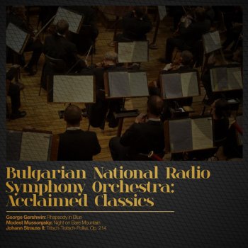 Johann Strauss II, Bulgarian National Radio Symphony Orchestra & Rouslan Raichev Tritsch-Tratsch-Polka, Op. 214