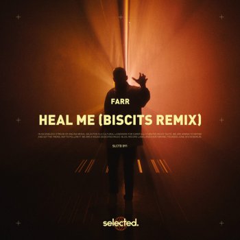 FARR feat. Biscits Heal Me - Biscits Remix