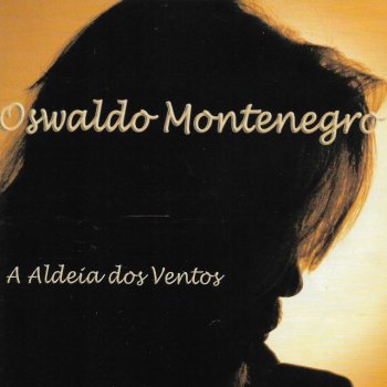 Oswaldo Montenegro feat. Madalena Salles A Lista
