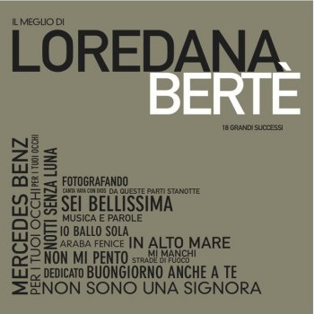 Loredana Bertè Musica e Parole