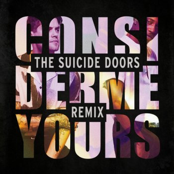 MKTO Consider Me Yours (The Suicide Doors Remix)