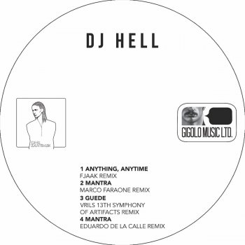 DJ Hell feat. FJAAK Anything, Anytime - FJAAK Remix