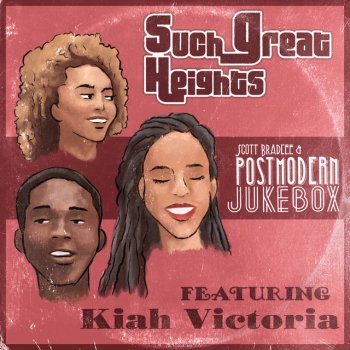 Scott Bradlee's Postmodern Jukebox feat. Kiah Victoria Such Great Heights