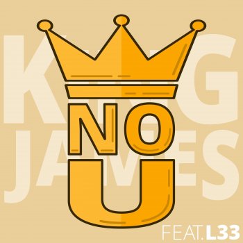King James No U (feat. L33)