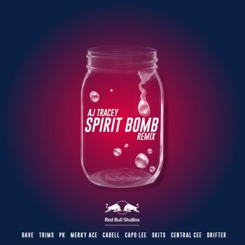 AJ Tracey, Dave, PK, Skits, Central Cee, Merky Ace, Cadell, Drifter, CapoLee & Trims Spirit Bomb Remix