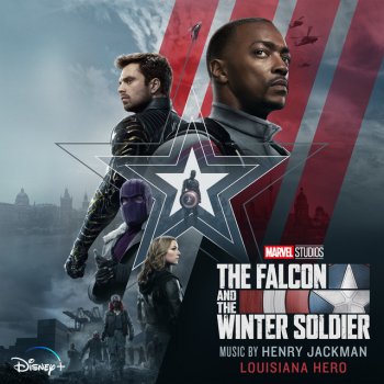 Henry Jackman Louisiana Hero - From "The Falcon and the Winter Soldier"/Score