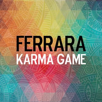 Ferrara Karma Game