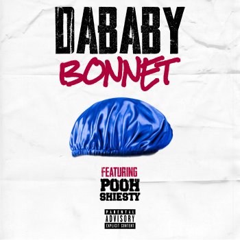 DaBaby feat. Pooh Shiesty BONNET (feat. Pooh Shiesty)