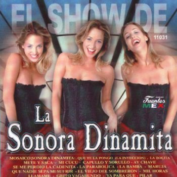 La Sonora Dinamita Maruja (with Lucho Argain)
