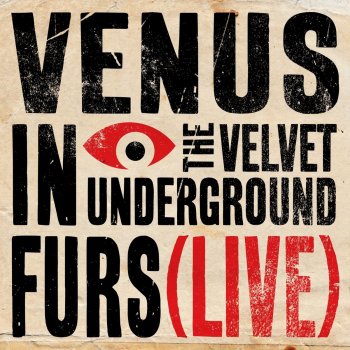 The Velvet Underground Venus In Furs (Live) [Edit]