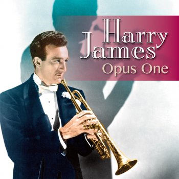 Harry James and His Orchestra A Taste of Honey