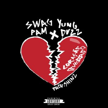 Swag Pam feat. Yung Duzz Coração Quebrado