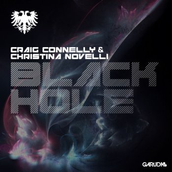 Craig Connelly & Christina Novelli Black Hole - Radio Edit