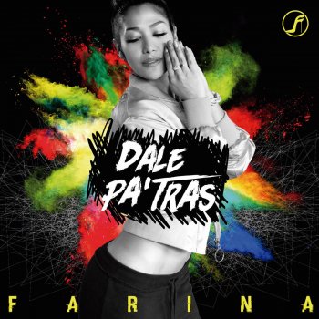 Farina Dale Pa' Tras