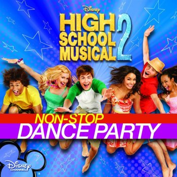 High School Musical Cast High School Musical 2 - The Megamix (Full Version)