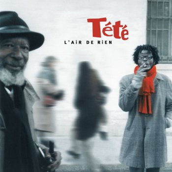 Tété Les envies - Version EP Tété