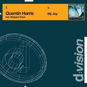Quentin Harris feat. Margaret Grace My Joy - Harry 'Choo Choo' Romero Remix
