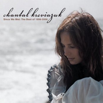 Chantal Kreviazuk In My Life