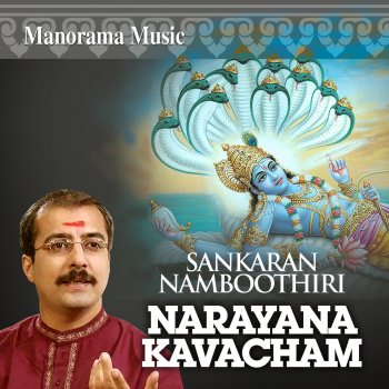 Sankaran Namboothiri Narayana Kavacham Yaya Guptha