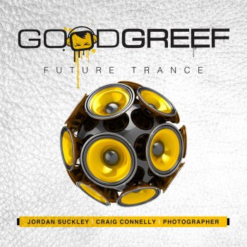 Photographer Goodgreef Future Trance Mix 3 (Continuous Mix)