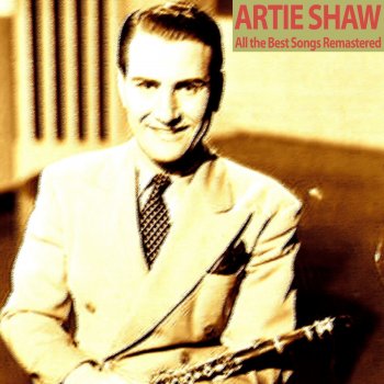 Artie Shaw Darling Not Without You (Remastered)