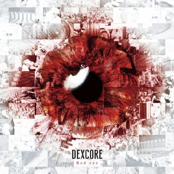 dexcore Red eye