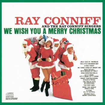 Ray Conniff & Ray Conniff Singers Medley: Let It Snow! Let It Snow! Let It Snow!/ Count Your Blessings/ We Wish You a Merry Christmas