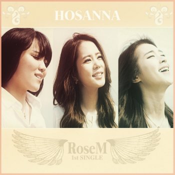 RoseM Hosanna