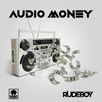 rudeboy Audio Money