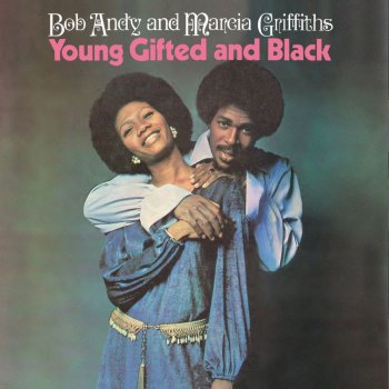 Bob & Marcia To Be Young Gifted and Black