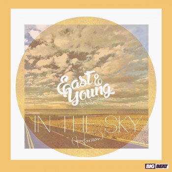 East & Young feat. David Spekter In The Sky (Horizon) [feat. David Spekter]