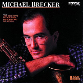 Michael Brecker The Cost of Living