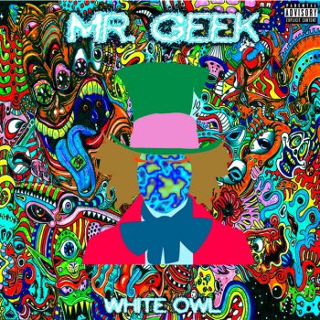 White Owl Mr. Geek (I'm in Wonderland)