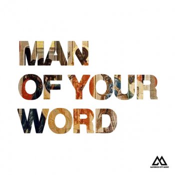 Maverick City Music feat. Chandler Moore & KJ Scriven Man of Your Word - Radio Version