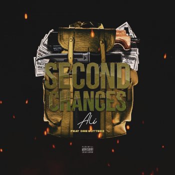 Ali Second Chances (feat. Dre Butterz)
