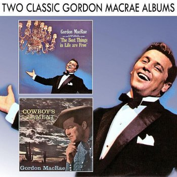 Gordon MacRae The Best Things in Life Are Free / Black Bottom