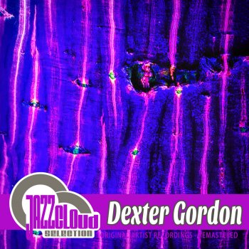 Dexter Gordon Ernie's Tune (Rudy Van Gelder Edition) [Remastered]