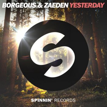 Borgeous feat. Zaeden Yesterday (Extended Mix)