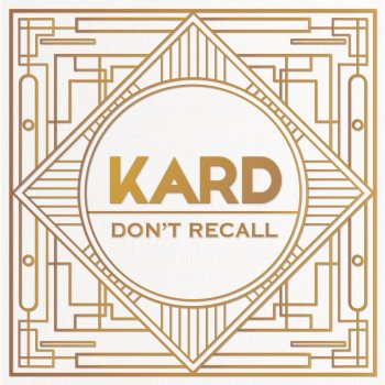 Kard K.A.R.D Project, Vol. 2 - Don't Recall (Hidden Ver.)