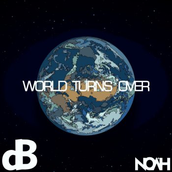 Noah Airé feat. Mizzle World Turns Over
