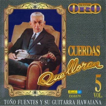 Toño Fuentes y Su Guitarra Hawaiana Cartagena