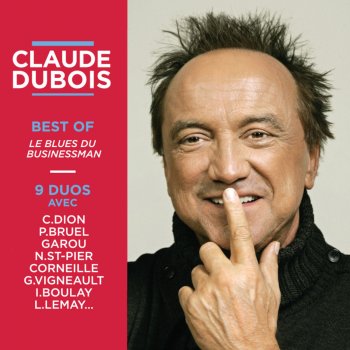 Claude Dubois Femme de rêve (with Corneille)
