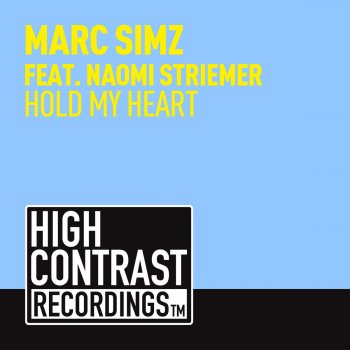 Marc Simz feat. Naomi Striemer Hold My Heart (Radio Mix)