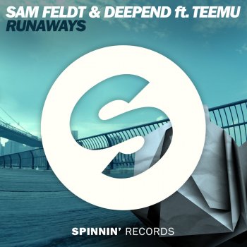 Sam Feldt feat. Deepend & Teemu Runaways